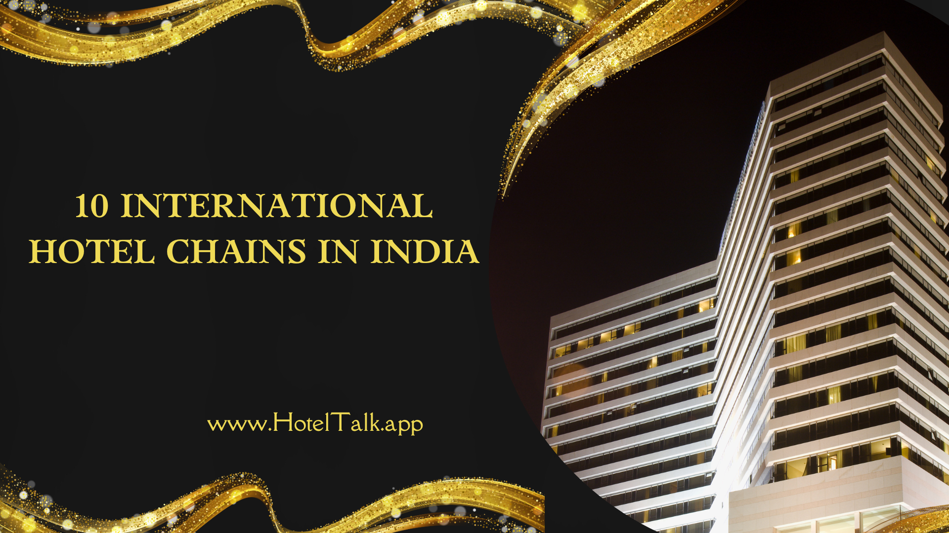 10 International Hotel Chains In India