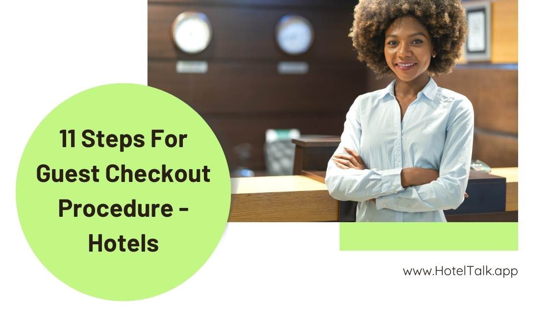 11 Steps For Guest Checkout Procedure Hotels HotelTalk For 