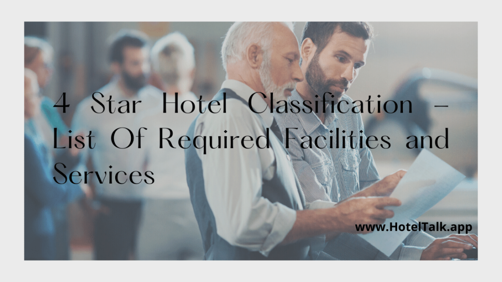 4 Star Hotel Classification