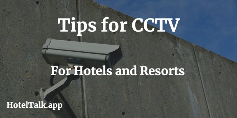 CCTV Tips From Security Experts For The Hotel Industry HotelTalk 