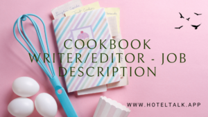 Cookbook Writer or Editor - Job Description