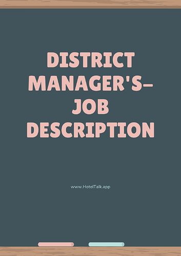 District Manager - Job description