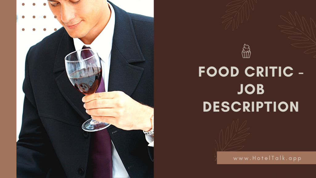 Food Critic Job Description HotelTalk For Hoteliers Guests