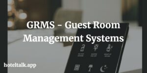 GRMS - Guest Room Management System