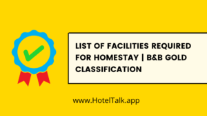 List of Facilities Required for Homestay | B&B GOLD Classification