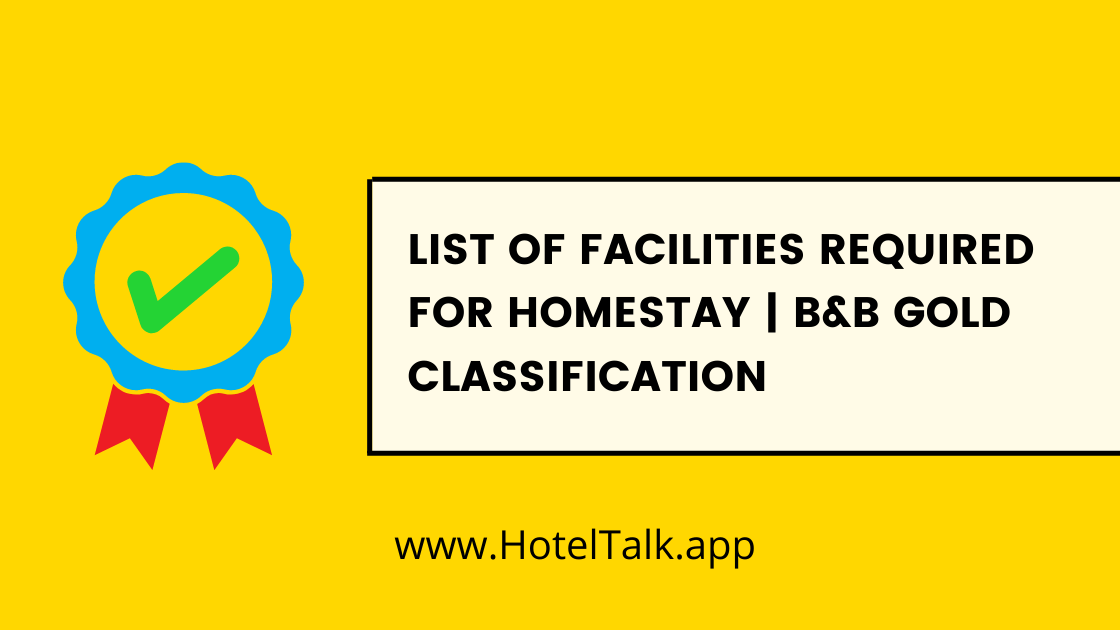 List of Facilities Required for Homestay | B&B GOLD Classification
