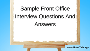 Sample Front office interview questions and answers