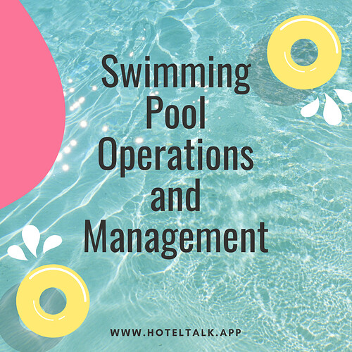 Swimming Pool Operations and Management