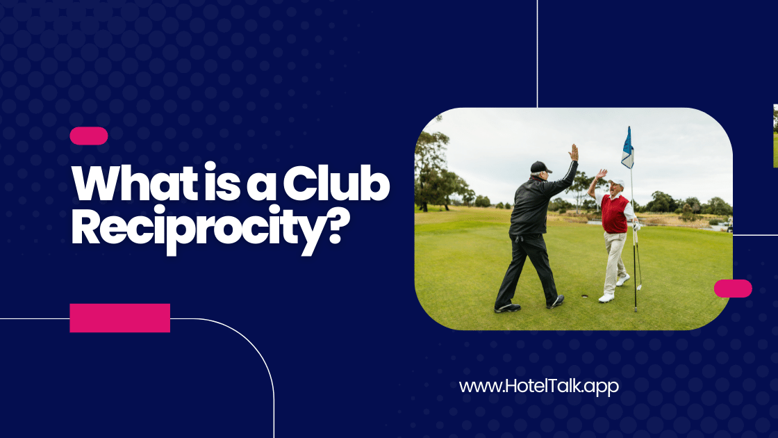What is Club Rciprocity
