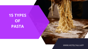 15 Types of Pasta
