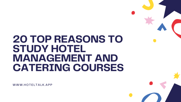 20-top-reasons-to-study-hotel-management-and-catering-courses