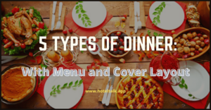5 Types of Dinner With Menu and Cover Layout