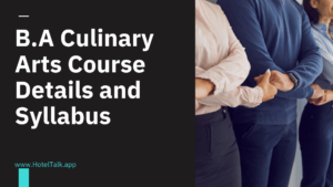 B.A Culinary Arts Course Details and Syllabus