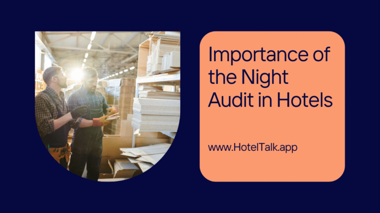 Importance Of The Night Audit In Hotels HotelTalk For Hoteliers   Importance Of The Night Audit In Hotels 768x432 