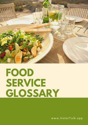 In-depth Food Service Glossary of Terms
