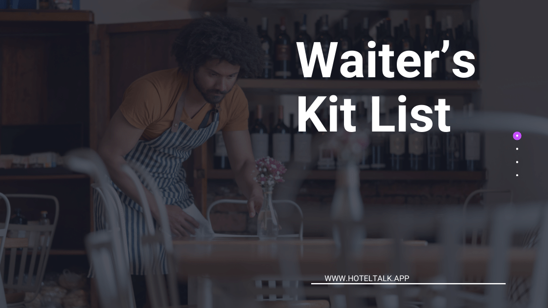 Waiter’s Kit List