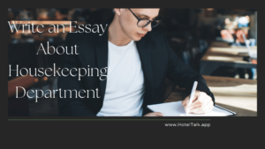 Write an Essay About Housekeeping Department