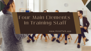 Four Main Elements In Training Staff
