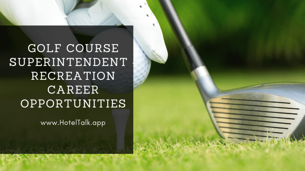 golf-course-superintendent-recreation-career-opportunities