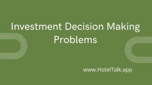 Investment decision making Problems
