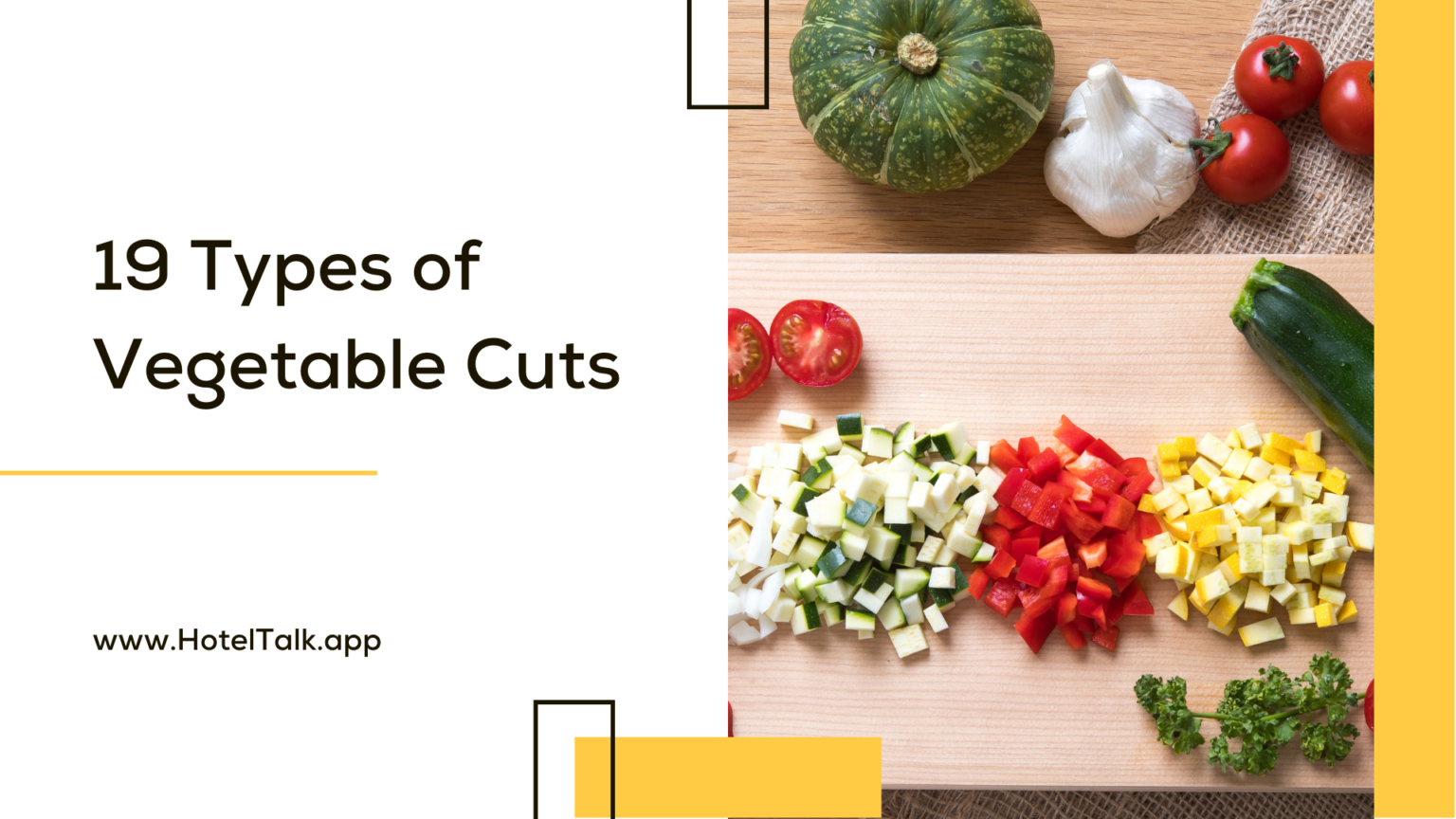 19-types-of-vegetable-cuts-hoteltalk-for-hoteliers-guests-hotel