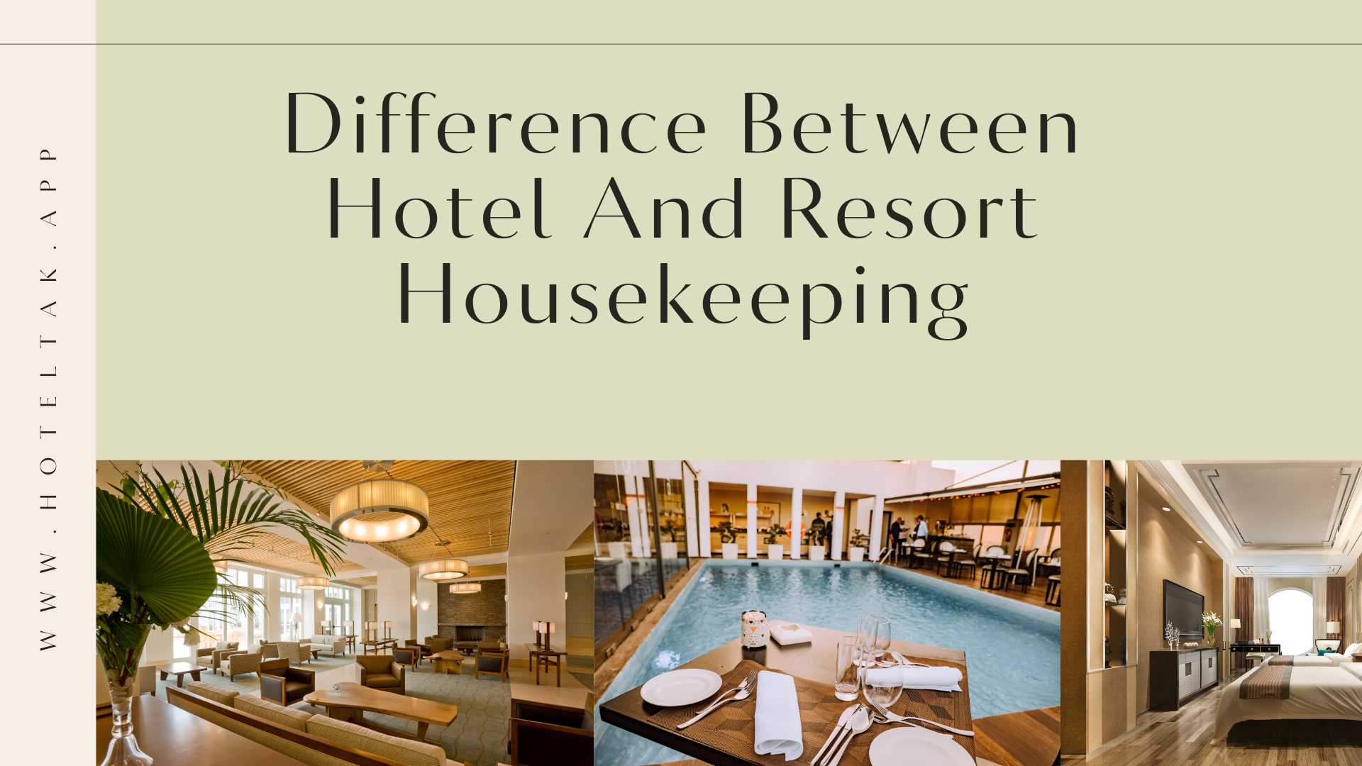 difference-between-hotel-and-resort-housekeeping-hoteltalk-for