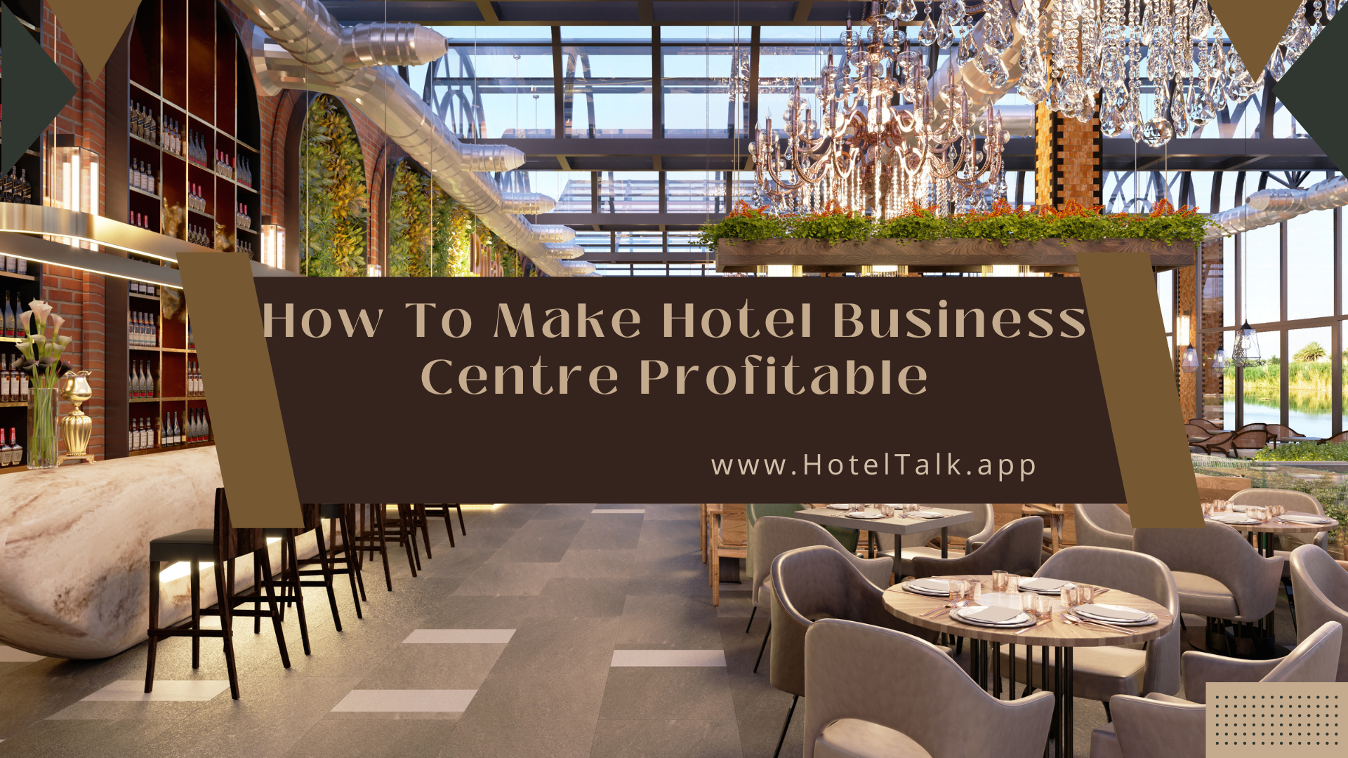 How To Make Hotel Business Centre Profitable